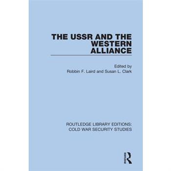 The USSR and the Western AllianceTheUSSR and the Western Alliance