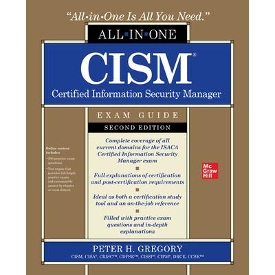 Cism Certified Information Security Manager All-In-One Exam Guide, Second Edition