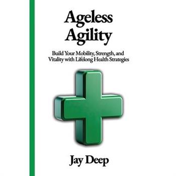Ageless Agility