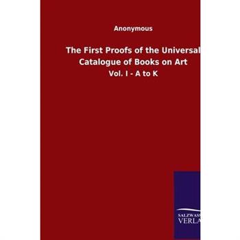 The First Proofs of the Universal Catalogue of Books on Art