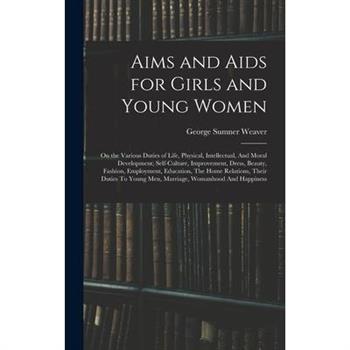 Aims and Aids for Girls and Young Women