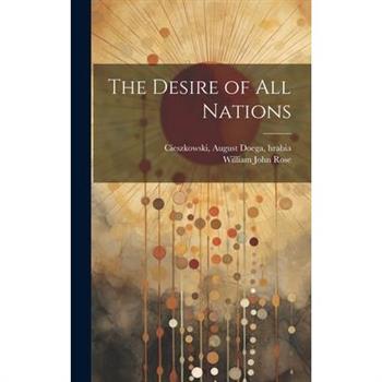 The Desire of all Nations