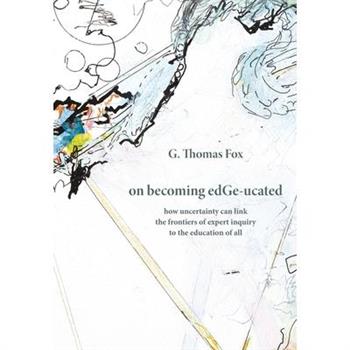 on becoming edGe-ucated