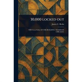 30,000 Locked Out