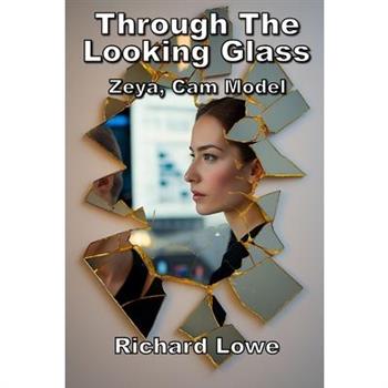 Through the Looking Glass