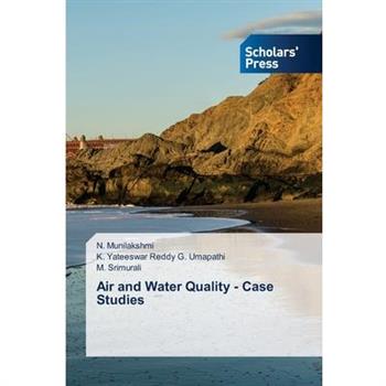 Air and Water Quality - Case Studies