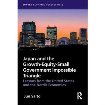 Japan and the Growth-Equity-Small Government Impossible Triangle