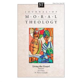Journal of Moral Theology, Volume 9, Issue 2