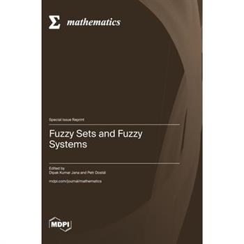 Fuzzy Sets and Fuzzy Systems
