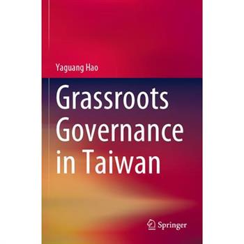 Grassroots Governance in Taiwan