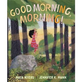 Good Morning, Morning!
