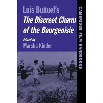 Bu簽uel’s the Discreet Charm of the Bourgeoisie