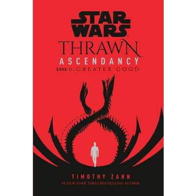Star Wars: Thrawn Ascendancy (Book II: Greater Good)