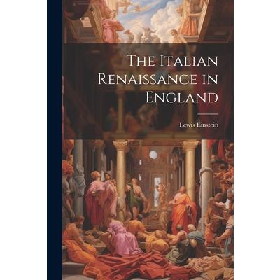The Italian Renaissance in England
