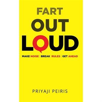 Fart Out Loud