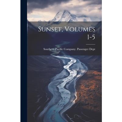 Sunset, Volumes 1-5