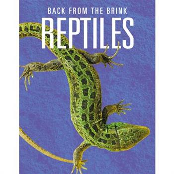 Reptiles: Back from the Brink