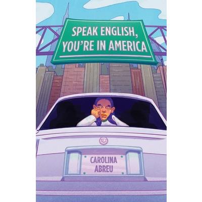Speak English, You're in America