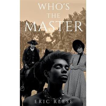 Who’s the Master