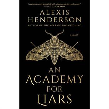 An Academy for Liars