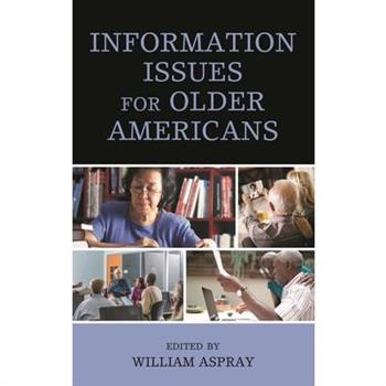 Information Issues for Older Americans