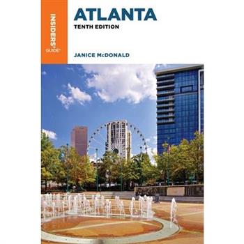Insiders’ Guide(R) to Atlanta