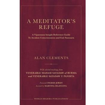 A Meditator's Refuge