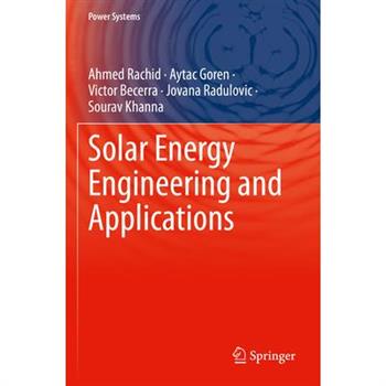 Solar Energy Engineering and Applications