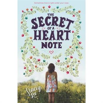 The Secret of a Heart Note