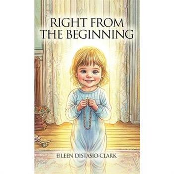 Right From The Beginning