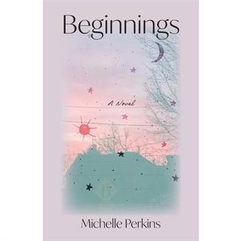 Beginnings