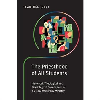 The Priesthood of All Students