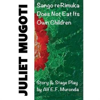 JULIET MUGOTI - Sango reRimuka