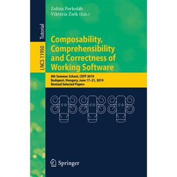 Composability, Comprehensibility and Correctness of Working Software