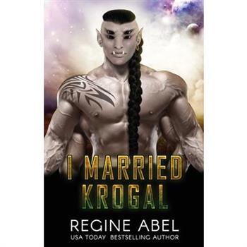 I Married Krogal