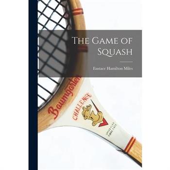 The Game of Squash