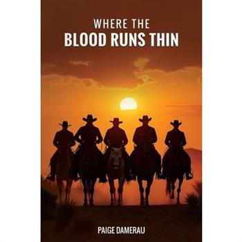 Where the Blood Runs Thin