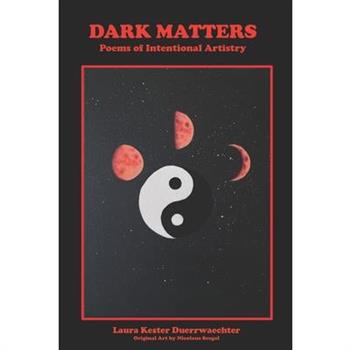 Dark Matters