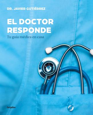 El doctor responde/ The Doctor Answers