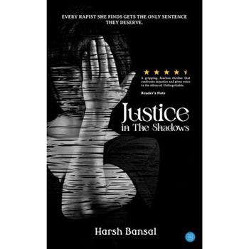 Justice in The Shadows