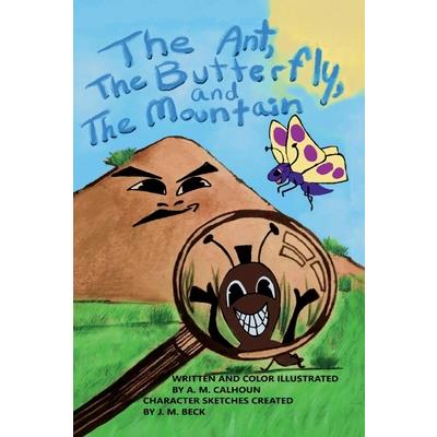 The Ant, the Butterfly, and the Mountain
