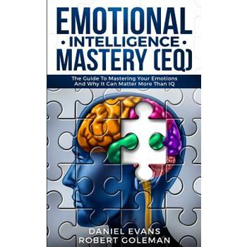 Emotional Intelligence Mastery (EQ)