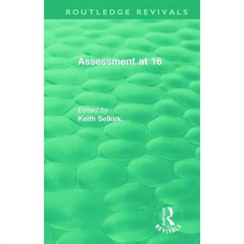 Assessment at 16
