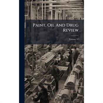 Paint, Oil And Drug Review