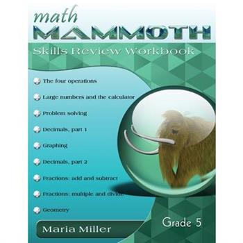 Math Mammoth Grade 5 Skills Review Workbook