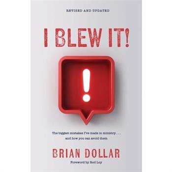 I Blew It!