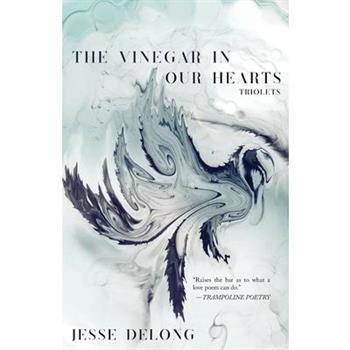 The Vinegar in Our Hearts