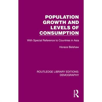 Population Growth and Levels of Consumption