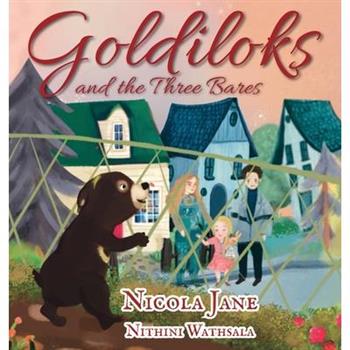 Goldiloks and the Three Bares