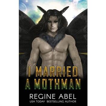 I Married a Mothman